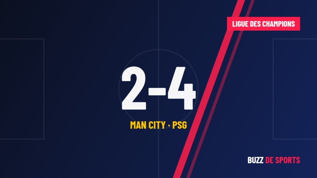 Manchester City-PSG (2-4) : Paris éteint l’Etihad et prend la tête de la Ligue des champions